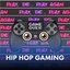 Hip Hop Gaming