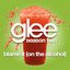 Blame It (On The Alcohol) (Glee Cast Version)