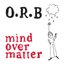 Mind Over Matter b/w End Times