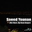 Saeed Younan - After hours big room bangers