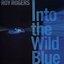 Into The Wild Blue