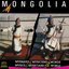 Mongolia: Traditional Music