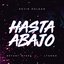 Hasta Abajo