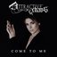 Come to Me - Single