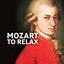 Mozart to Relax