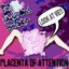 Placenta Of Attention