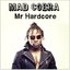 Mr Hardcore