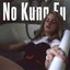 No Kung Fu - EP