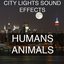 City Lights Sound Effects 1 - Humans, Animals