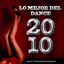 Lo Mejor Del Dance 2010 - Los Nº1 De Las Pistas De Baile