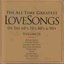 The All Time Greatest Love Songs Of The 60's, 70's, 80's & 90's, Volume II [Disc 2]