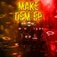 Make Dem - Single