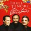 The Three Tenors at Christmas