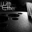 With Ether