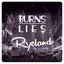 Burns - Lies (Otto Knows Mix) (Ryeland VIP Set Edit)