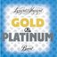 Gold & Platinum