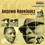 Legends of Cuban Music: Arsenio Rodríguez (Recorded Between 1946-1953)