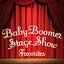Baby Boomer Stage Show Favorites