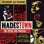 Hadestown: The Myth. The Musical. (Original Cast Recording) [Live]