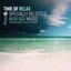 Time of Relax (Serenity & Harmony)