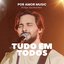 Tudo em Todos (Live)