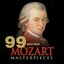 99 Must-Have Mozart Masterpieces