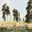 Classic Russian Folk Songs