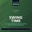 Swing Time - The World’s Greatest Jazz Collection 1933-1957: Vol. 44