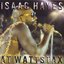 Isaac Hayes At Wattstax