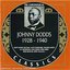 The Chronological Johnny Dodds 1928-1940