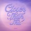 Closer Than This - Single