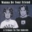 Wanna Be Your Friend: A Tribute to the Inbreds