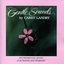 Gentle Sounds - Instrumental Music for Prayer and Worship