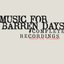 Music For Barren Days # Complete Recordings