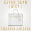 Twerkin 4 Birkin (feat. Juicy J) - Single