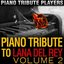 Piano Tribute to Lana Del Rey, Vol. 2