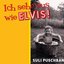 Ich Sehe Aus Wie Elvis