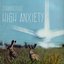 High Anxiety