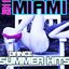 2011 Miami Dance Summer Hits