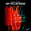 Don't Feel Like Dancing (feat. Cally Rhodes) - Single