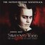 Sweeney Todd, The Demon Barber Of Fleet Street, The Motion Picture Soundtrack