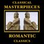 Classical Masterpieces – Romantic Music