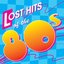 Lost Hits Of The 80's