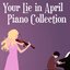 Your Lie In April Piano Collection