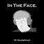 In The Face