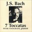 J.S Bach 7 Toccatas