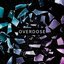 Overdose Dave Luxe