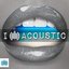 I Love Acoustic - Ministry of Sound