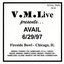 V.M.Live Presents Avail 6/29/97