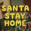 Santa Stay Home (feat. Rich Morel) - Single